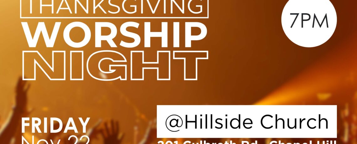 Thanksgiving Worship Night